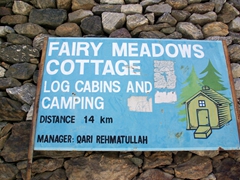 We finally make it to Raikot Bridge where this signpost indicated that Fairy Meadows Cottage was a mere 14 km away